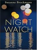Night Watch (Tall, Dark & Dangerous, Book 11)
