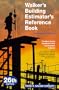Walker's Building Estimator's Reference Book