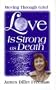 Love is Strong as Death: Moving Through Grief
