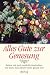 Books : Alles Gute zur Genesung