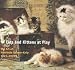 Cats and Kittens at Play: The Art of Henriette Ronner-Knip 1821-1909