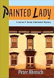 Painted Lady: A James P. Dandy Elderhostel Mystery (James P. Dandy Elderhostel Mysteries)