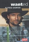 Wanted - Alfred Dorfer