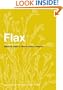 Flax: The genus Linum (Medicinal and Aromatic Plants - Industrial Profiles)