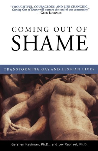 Coming Out of Shame : Transforming Gay and Lesbian Lives