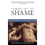 Coming out of Shame: Transforming Gay and Lesbian Lives