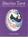 The Intuitive Tarot: Unlock the Power of Your Creative Subconscious