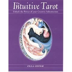 The Intuitive Tarot: Unlock the Power of Your Creative Subconscious