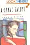 A Grave Talent