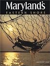 Maryland's Eastern Shore...