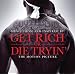 Get Rich or Die Tryin'
