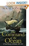 The Command of the Ocean: A Naval History of Britain, 1649-1815