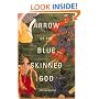 Arrow of the Blue-Skinned God: Retracing the Ramayana Through India
