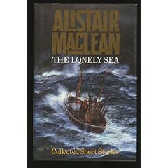 The Lonely Sea: Collected Sea Stories