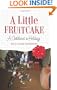 A Little Fruitcake: A Childhood in Holidays