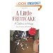 A Little Fruitcake: A Childhood in Holidays
