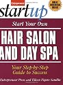 Start Your Own Hair Salon and Day Spa (Start Your Own . . .)