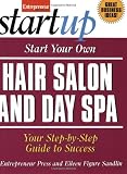 Start Your Own Hair Salon and Day Spa (Start Your Own . . .)