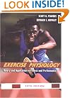 Exercise Physiology: Theory and Application to Fitness and Performance