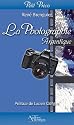 La Photographie argentique