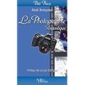 La Photographie argentique