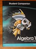 HIGH SCHOOL MATH 2012 COMMON-CORE ALGEBRA 1 STUDENT COMPANION BOOK      GRADE8/9