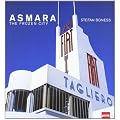 Asmara: The Frozen City