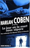 Le jour ou la mort nous s�pare : Une anthologie des Mystery Writers of America, histoires d'amour, de d�sir et de meurtres