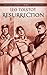 Resurrection (Dover Thrift Editions)