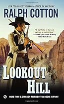 Lookout Hill (Ralph Cotton Western Series)