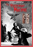The Yesterday Machine