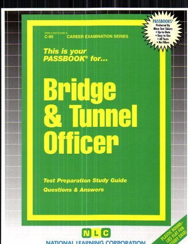 Bridge & Tunnel Officer(Passbooks) (Career Examination Passbooks) by Jack Rudman (January 1, 2001) Plastic Comb