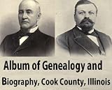 Album of genealogy and biography, Cook County, Illinois: with portraits
