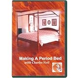 In the Workshop With Charles Neil Making A Period Bed DVD