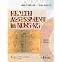 Health Assessment in Nursing (Point (Lippincott Williams & Wilkins))