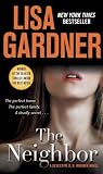 The Neighbor: A Detective D. D. Warren Novel
