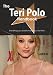 The Teri Polo Handbook - Everything You Need to Know about Teri Polo