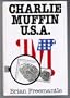 Charlie Muffin, U.S.A