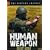 Human Weapon - Hand to Hand Military Combat (History Channel)
