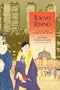 Tokyo Rising: The City Since the Great Earthquake