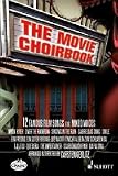 Produkt-Bild: The Movie Choirbook: 12 bekannte Filmmelodien. gemischter Chor.: 12 bekannte Filmmelodien. gemischter Chor, Chorpartitur; Schwierigkeit: 3
