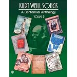 Kurt Weill / Songs Volume 2 - A Centennial Anthology book cover