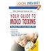When Traditional Medicine Fails, Your Guide to Mold Toxins