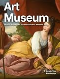 Art Museum: Ancient Sculpture To Impressionist Masters