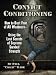 Convict Conditioning: How to Bust Free of All...