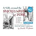A Walk Around the Snickelways of York