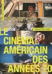 LE CIN�MA AM�RICAIN des ANN�ES 70
