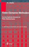 Finite-Elemente-Methoden - K.J. Bathe