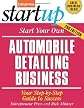 Start Your Own Automobile Detailing Business