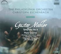 Mahler: Symphony No. 6; Piano Quartet [Hybrid SACD]